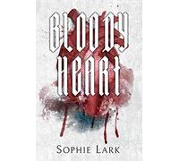 Bloody Heart: Illustrated Edition: 4 (Brutal Birthright)