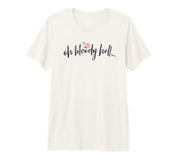 Bloody Hell Period Pun Feminism Menstruation Premium T-Shirt