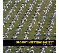 Bloody Imitation Society - Nice Tough Guy