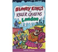 Bloody Kings and Killer Queens of London