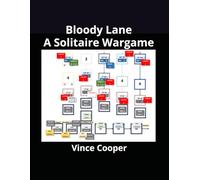 Bloody Lane: A Solitaire Wargame