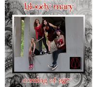 Bloody Mary - Coming of Age