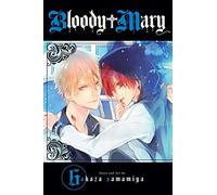Bloody Mary, Vol. 6 – Viz Media