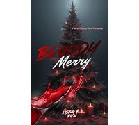 Bloody Merry: A Why Choose Romance