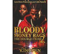 Bloody Money Bags 2: The Double Cross