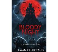 Bloody Night: A Modern Gothic Horror Novel