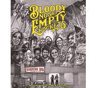 Bloody Nose, Empty Pockets [Blu-ray]