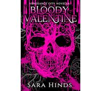 Bloody Valentine (Vengeance City)