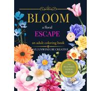 BLOOM: A Floral Escape