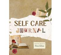 Bloom: A Self-Care Journal for Young Souls