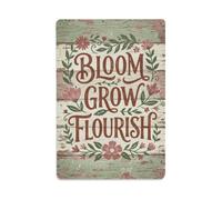 Bloom Grow Flourish Sign Metal Tin Sign