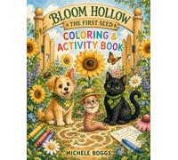 Bloom Hollow: The First Seed: Coloring and Activity Book