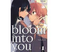 BLOOM INTO YOU 01