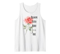 Bloom Into You Rose Quote Tank Top