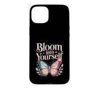 Bloom Into Yourself Butterfly Floral Quote Case for iPhone 15 Plus