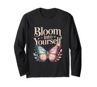 Bloom Into Yourself Butterfly Floral Quote Long Sleeve T-Shirt
