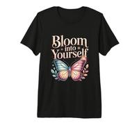 Bloom Into Yourself Butterfly Floral Quote Premium T-Shirt