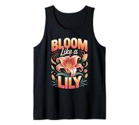 Bloom Like A Lily Flower Garden Tank Top