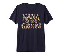 Bloom Nana of THE Groom Bride Babes Bridal Entourage Premium T-Shirt