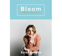 Bloom: Navigating Life and Style