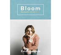 Bloom: navigating life and style