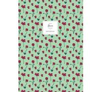 Bloom Notebook - Lined Pages - A4 - Premium: (Green Edition) Fun notebook 192 lined pages (A4 / 8.27x11.69 inches / 21x29.7cm)
