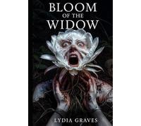 Bloom of the Widow