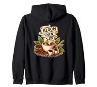 BLOOM THEN SIP Coffee Manual Brewing Barista Zip Hoodie