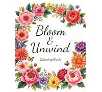 Bloom & Unwind