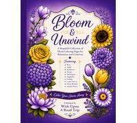 Bloom & Unwind