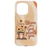 Bloom Where God Plants You Autumn Christian Case for iPhone 15 Pro
