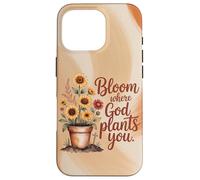 Bloom Where God Plants You Autumn Christian Case for iPhone 16 Pro