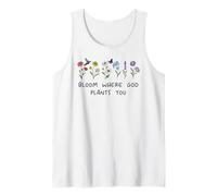 Bloom Where God Plants You Christian Bible Verse Scripture Tank Top