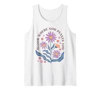 Bloom Where God Plants You Christian Floral Design Tank Top