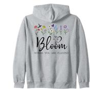 Bloom Where You Are Planted God Quote Bible Verse Christian Zip Hoodie