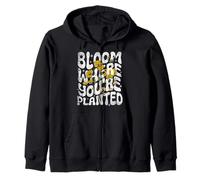 Bloom Where You Are Planted Nature Quote Floral Motivational Zip Hoodie