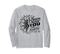 Bloom Where You are Planted Sunflower Positivity Quote Long Sleeve T-Shirt