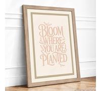 Bloom Where You Are Planted Typography Framed Wall Art Print A1 (84.1×59.4cm) Oak, Wall Decor for Living Room, Bedroom, Office & Home, Ready to Hang, Art Gift
