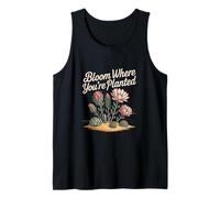 Bloom Where You’re Planted Succulent Flowers Tank Top