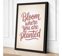 Bloom Where You're Planted Canvas Wall Art Print 18x12 Inch (46 x 30 cm)