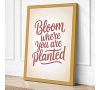 Bloom Where You're Planted Canvas Wall Art Print 24x16 Inch (61 x 41 cm)