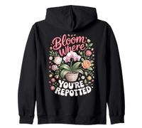 Bloom Where You're Repotted Orchid Orchids Houseplant Zip Hoodie
