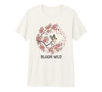 Bloom Wild Spring Bird Quote Cherry Blossom Lover Flight NAT Premium T-Shirt