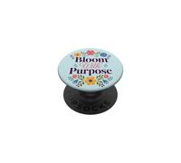 Bloom With Purpose Inspirational Floral Quote PopSockets Adhesive PopGrip