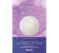 Bloom with the Moon 2025: Dein Journaling Mondkalender