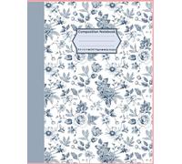Bloom & Write: A Beautiful Floral Composition Notebook for Journaling, School, or Everyday Notes