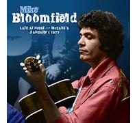 Bloomfield, Mike - Late At Night - Mccabe's January 1 1977