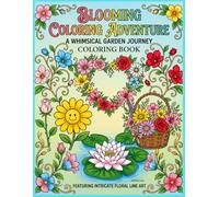 Blooming Coloring Adventure: A Whimsical Garden Journey