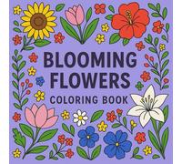 Blooming Flowers Coloring Book