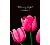 Blooming Pages Notebook: A calming blank journal for growth, reflection and everyday thoughts